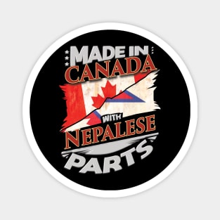 Made In Canada With Nepalese Parts - Gift for Nepalese From Nepal Magnet